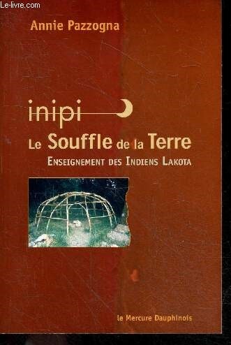 Inipi souffle la terre - inipi,,